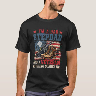 Camiseta Eu sou um Pai Stepdad e um Veterano Costume Family