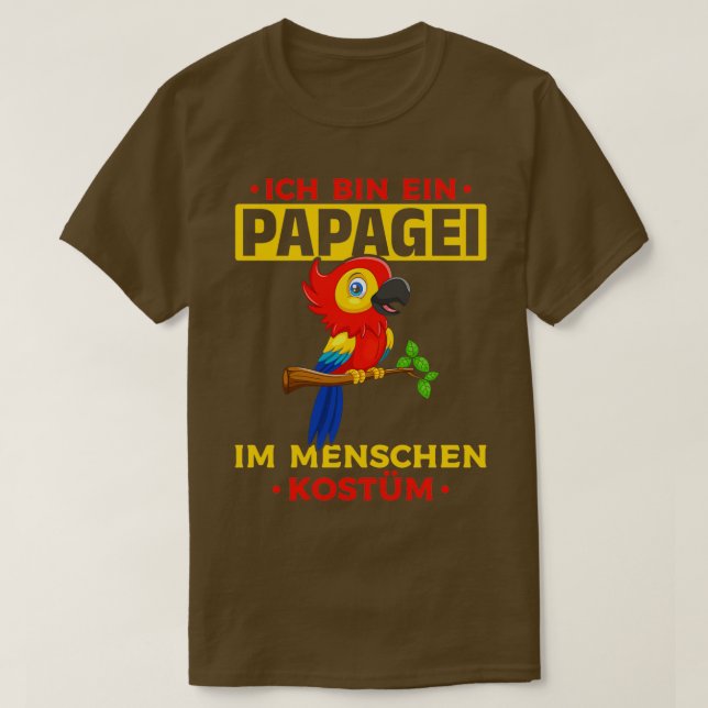 Camiseta Eu Sou Um Papagaio Em Um Papagaio Humano Engraçado (Frente do Design)