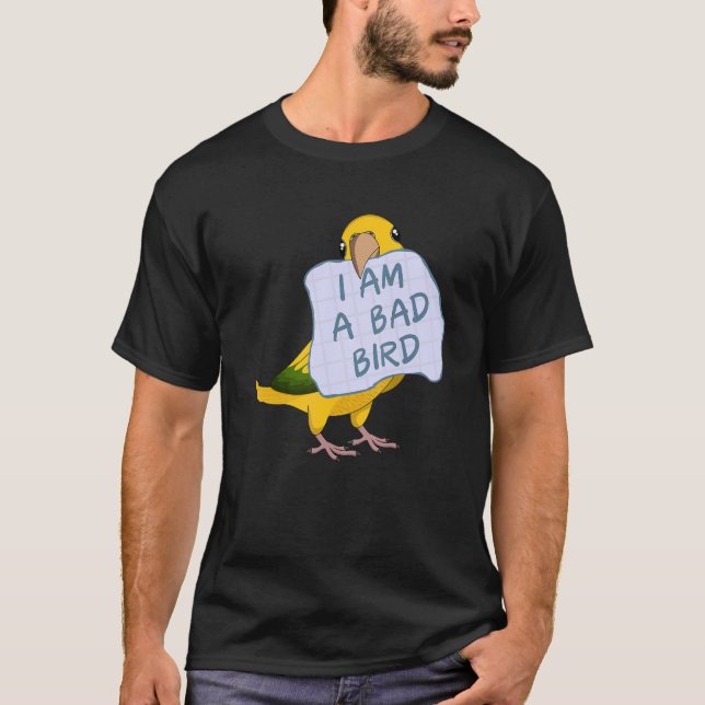 Camiseta Eu Sou Um Pássaro Mau, Eu Rainha Da Baviera Conure (Frente)