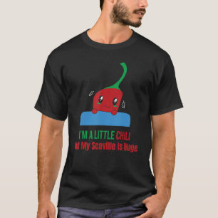 Camiseta Eu sou um pequeno Chili, mas minha Scoville é uma