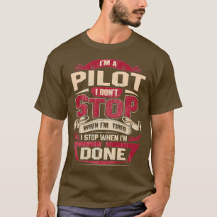 CAMISETA EU SOU UM PILOTO QUE EU NÃO PARO