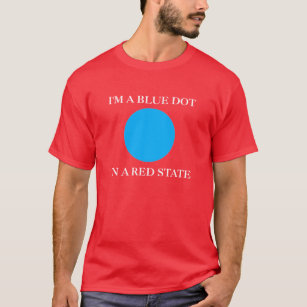 Camiseta Eu sou um ponto azul em um estado vermelho