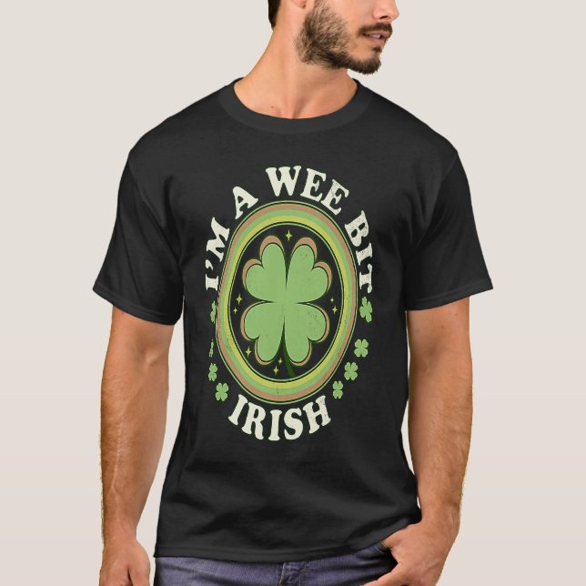 Camiseta Eu sou um pouco irlandês Shamrock C Saint Patricks (Frente)