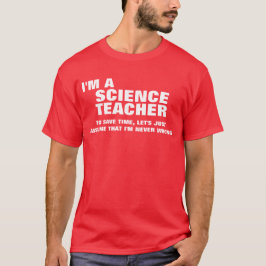 Camiseta Eu sou um professor de ciências para ganhar o