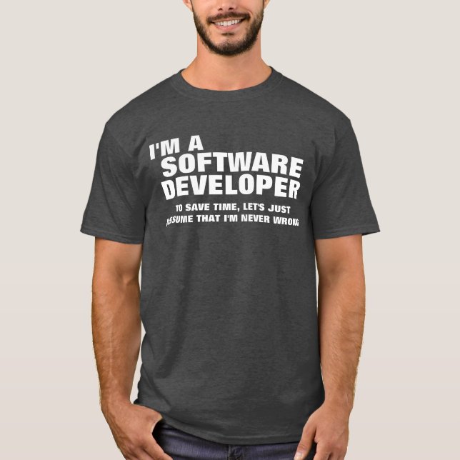 Camiseta Eu sou um programador de software para ganhar o (Frente)