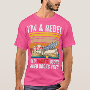 CAMISETA EU SOU UM REBELDE LI LIVROS PROIBIDOS - LIVROS PRO