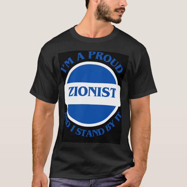 Camiseta Eu sou um sionista orgulhoso, e eu apoio isso (Frente)