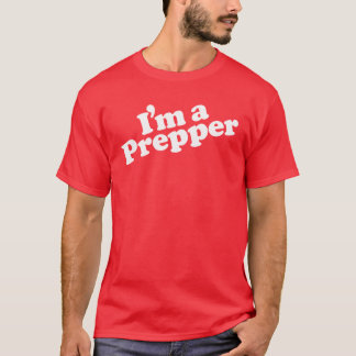 Camiseta Eu sou um t-shirt dos homens de Prepper