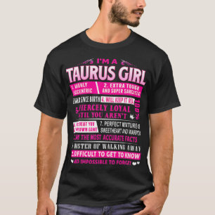 Camiseta Eu sou um Taurus Girl Taurus Aniversário