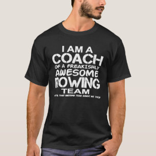 Camiseta Eu sou um treinador de uma equipe maluca e incríve