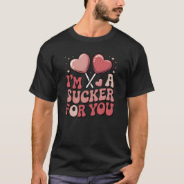 Camiseta Eu Sou Um Trouxa Por Você Coração De Doce Dia Dos