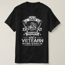 Camiseta eu sou um vovô pai e um veterano nada me assusta