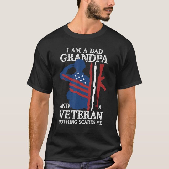 Camiseta Eu Sou Um Vovô Pai Um Veterano Nada Me Assusta (Frente)
