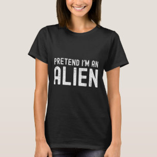 Camiseta Eu sou uma Alienígena Engraçada e preguiçosa, Figu