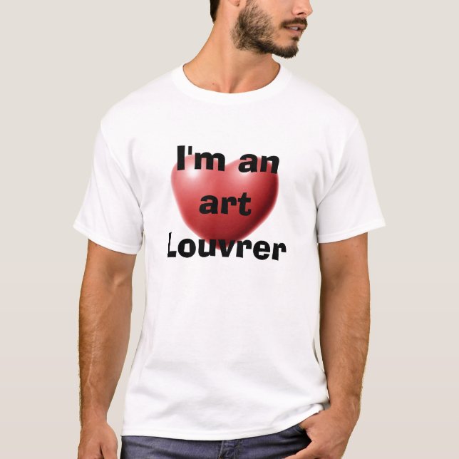 Camiseta Eu sou uma arte Louvrer (Frente)