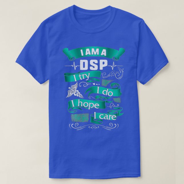 Camiseta Eu sou uma DSP que tento fazer enfermeiras esperan (Frente do Design)