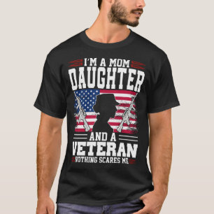 Camiseta Eu sou uma filha da mãe e um veterano nada me assu