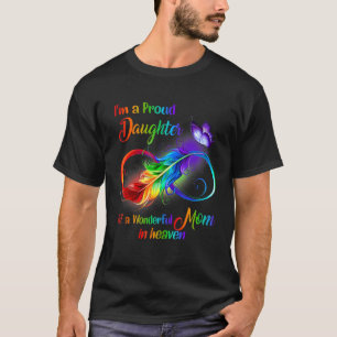 Camiseta Eu sou uma filha orgulhosa de uma mãe maravilhosa