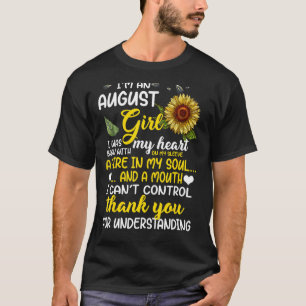 Camiseta Eu sou uma garota de agosto Aniversário de Girasso