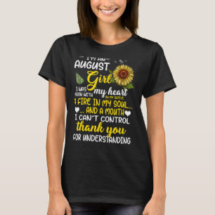 Camiseta Eu sou uma garota de agosto Aniversário de Girasso