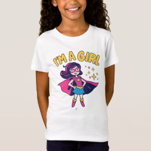 Camiseta Eu Sou Uma Garota Super-Herói Cartoon Arte de Pode