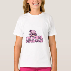 Camiseta Eu Sou Uma Garota Superpoderosa Kawaii Desenho de