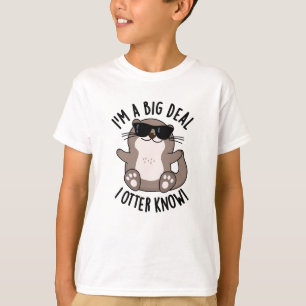 Camiseta Eu Sou Uma Grande Negociação Eu Deveria Saber Piad