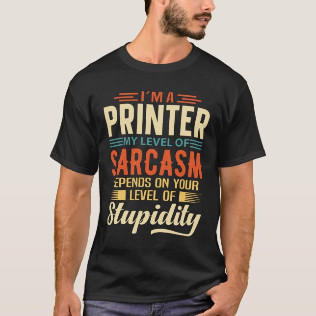 Camiseta Eu sou uma impressora (Frente)