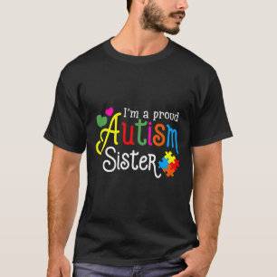 Camiseta Eu Sou Uma Irmã Autismo Orgulhosa