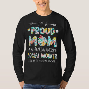 Camiseta Eu sou uma mãe orgulhosa do assistente social Flor