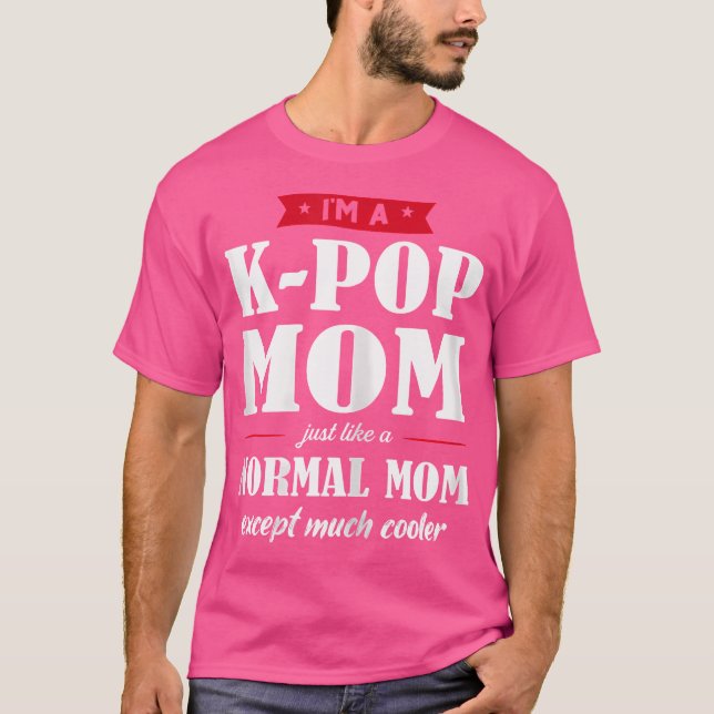 Camiseta Eu Sou Uma Mãe Pop, Mãe, Pop (Frente)