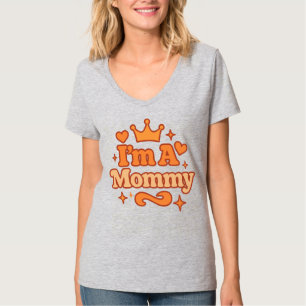 Camiseta Eu Sou uma Mamãe – Energia de Baddie Meme de Inter