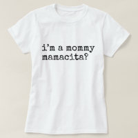 Eu sou uma Mamãe Mamacita Mamãe Divertida