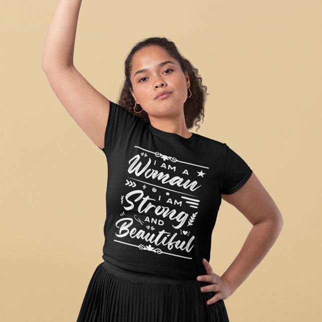 Camiseta Eu Sou Uma Mulher Forte E Bonita (Criador carregado)