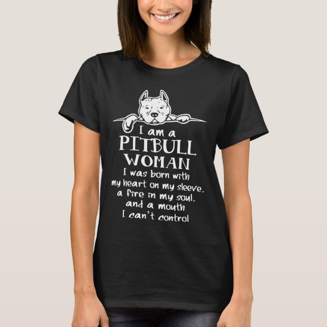 Camiseta Eu Sou Uma Mulher Pitbull (Frente)