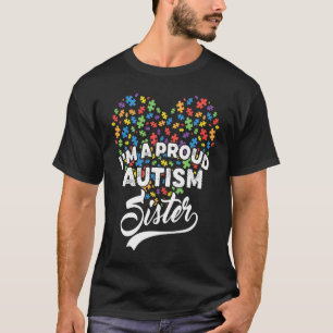 Camiseta Eu Sou Uma Orgulhosa Irmã Do Autismo Coração Do Qu
