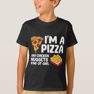 Camiseta Eu sou uma Pizza e Nuggets de frango tipo garota