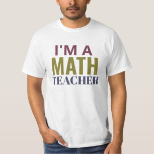 Camiseta Eu sou uma t-shirt de professor de matemática