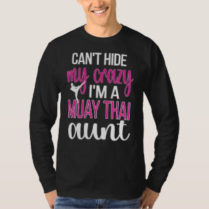 Camiseta Eu sou uma tia Muay Tailandesa Tia Muay Tailandesa