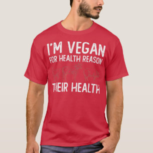 Camiseta Eu sou Vegan por razões de saúde.