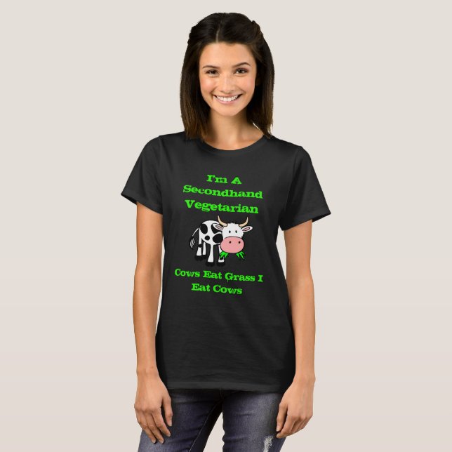 Camiseta Eu Sou Vegetariano Em Segundo Lugar (Vaca) (Frente Completa)