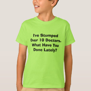 Camiseta Eu Stumped sobre 10 doutores. O que o têm Don…
