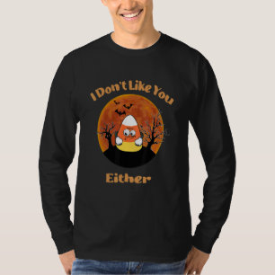 Camiseta Eu também não gosto de você, fantasia de milho doc