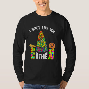 Camiseta Eu Também Não Gosto de Você Piada de Halloween Can