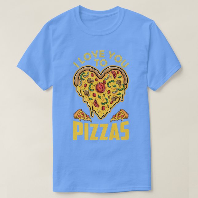 Camiseta Eu Te Amo A Pizzas Pun Namorado Namorada heed (Frente do Design)