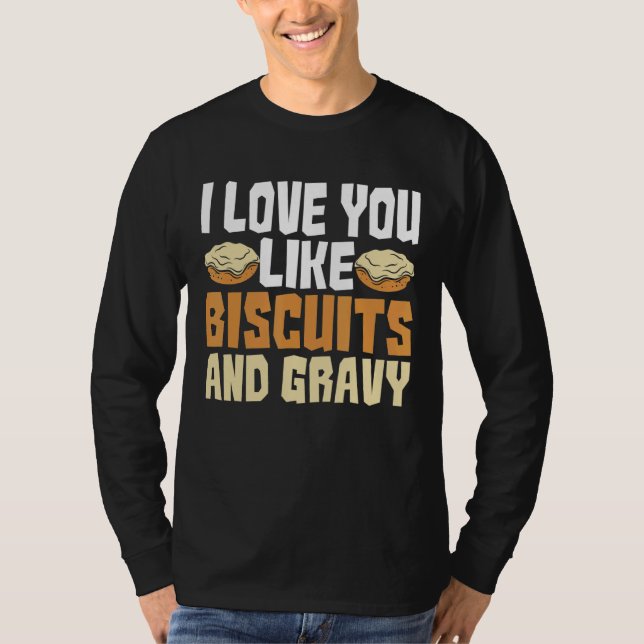 Camiseta Eu Te Amo Como Biscoitos E Quebra Americana Gravís (Frente)