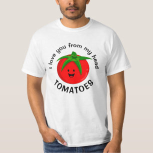Camiseta Eu Te Amo De Meus Tomates De Cabeça