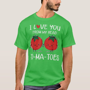 Camiseta Eu Te Amo De Minha Cabeça Tomates Engraçado Namora