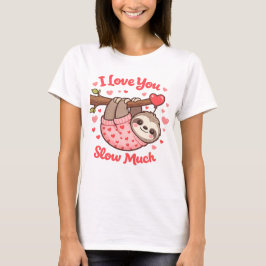 Camiseta Eu Te Amo Devagar Muito Coisa Fofa do Dia dos Namo