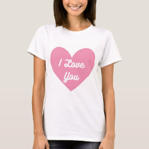 Camiseta Eu Te Amo Em Um Coração Rosa